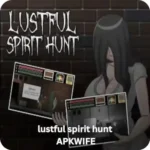 lustful spirit hunt apk